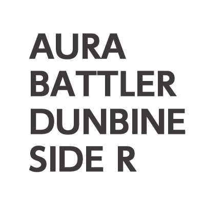 AURA BATTLER DUNBINE SIDE R